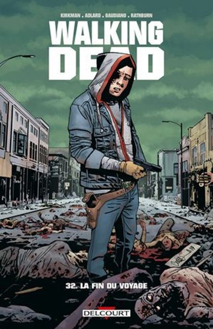 Walking Dead T32, Robert Kirkman ; Charlie Adlard ; Stefano Gaudiano - Ebook - 9782413025856