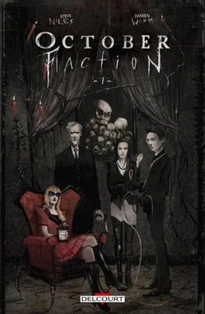 October Faction T01, Steve Niles ; Damien WORM - Ebook - 9782413027195