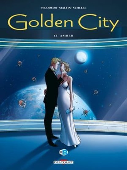 Golden City T13, Daniel Pecqueur ; Nicolas Malfin - Ebook - 9782413027331