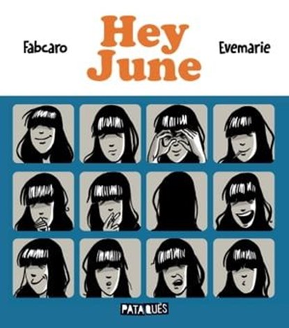 Hey June, Fabcaro ; Evemarie - Ebook - 9782413028987