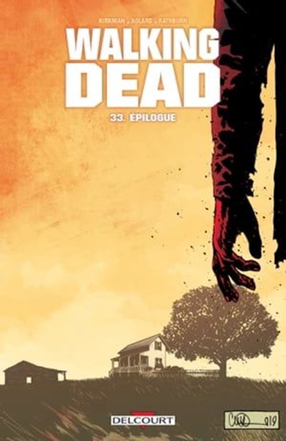 Walking Dead T33, Robert Kirkman ; Charlie Adlard - Ebook - 9782413029076