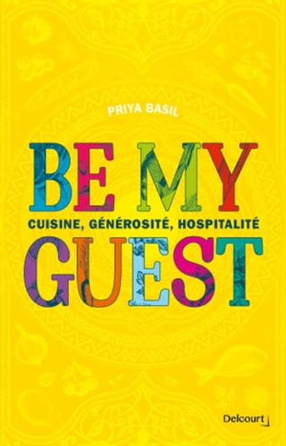 Be my guest, Basil Priya - Ebook - 9782413031543