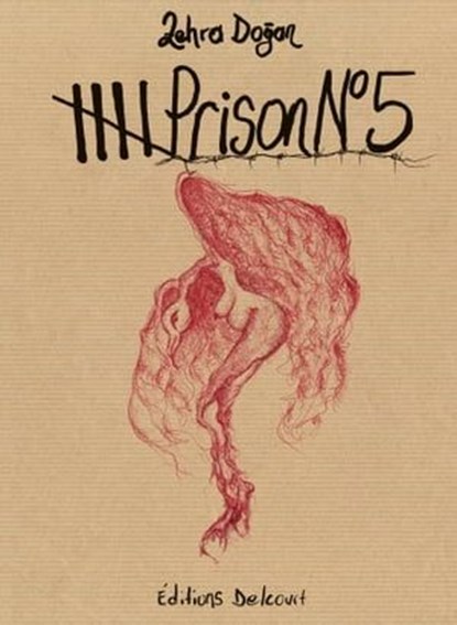 Prison N°5, Zehra Dogan - Ebook - 9782413034063