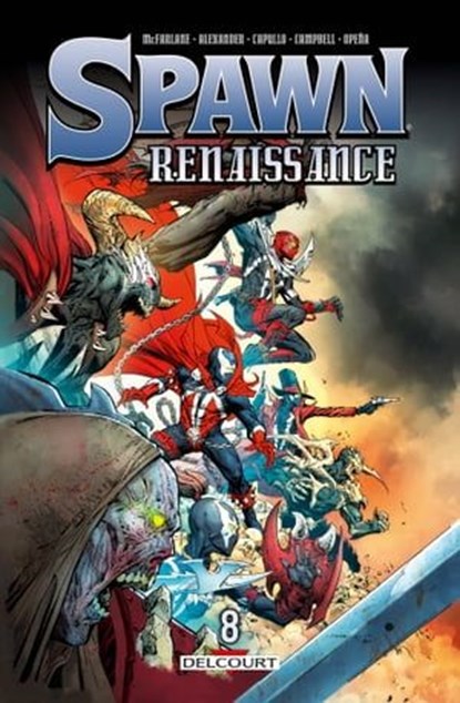 Spawn - Renaissance T08, Todd McFarlane ; Jason Shawn Alexander - Ebook - 9782413034193
