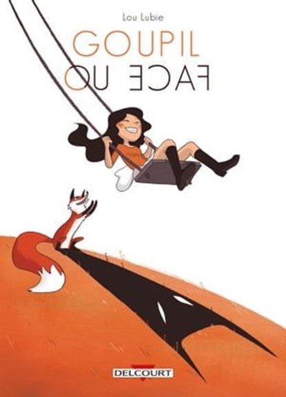 Goupil ou face, Lou Lubie - Ebook - 9782413034780