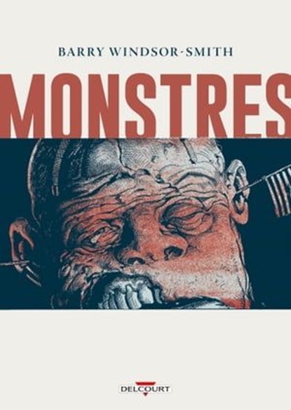 Monstres, Barry Windsor Smith - Ebook - 9782413035848