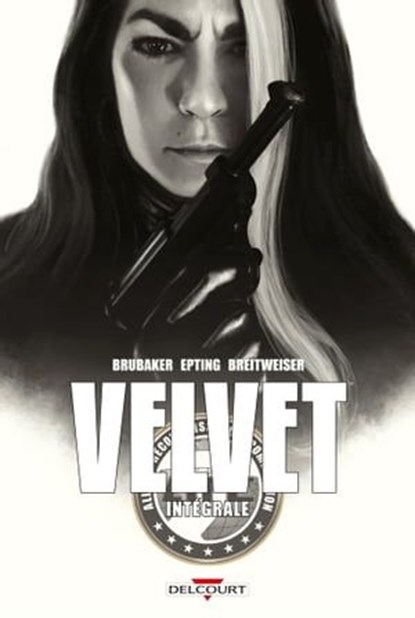 Velvet Intégrale, Ed Brubaker ; Steve Epting - Ebook - 9782413036029