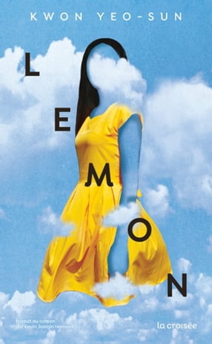 Lemon, Yeo-sun Kwon - Ebook - 9782413054900