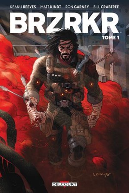 BRZRKR T01, Keanu Reeves ; Matt Kindt ; Ron Garney ; Bill Crabtree - Ebook - 9782413055006