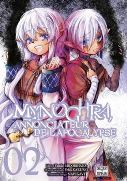 Mynoghra, Annonciateur de l'apocalypse T02, Yasaiko Midorihana ; Fehu Kazuno - Ebook - 9782413060468