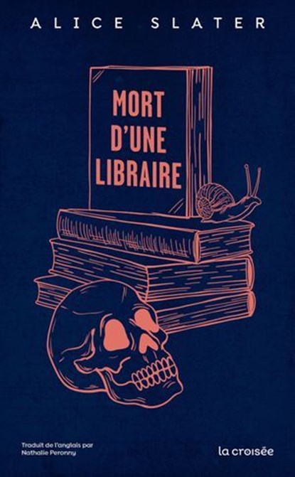 Mort d'une libraire, Alice Slater - Ebook - 9782413062684