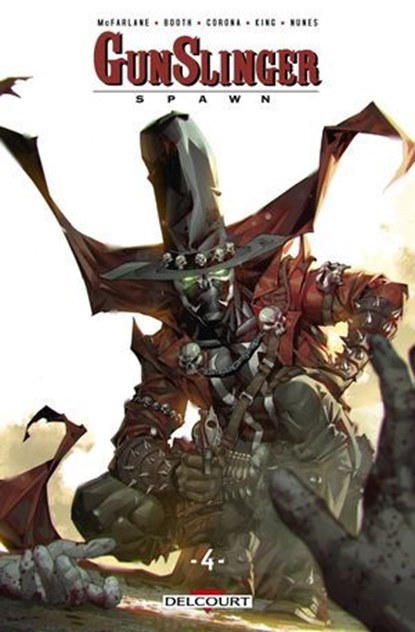 Gunslinger Spawn T04, Todd McFarlane ; Brett Booth ; Andrew Dalhouse - Ebook - 9782413063544