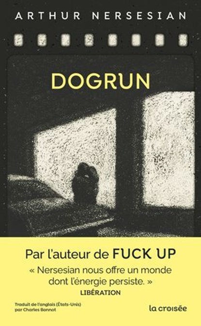 Dogrun, Arthur Nersesian - Ebook - 9782413065074