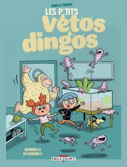 Les P'tits Vétos dingos T01, Armelle Modéré - Ebook - 9782413066033