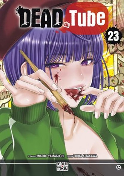 Dead Tube T23, Mikoto Yamaguchi ; Touta Kitakawa - Ebook - 9782413067764