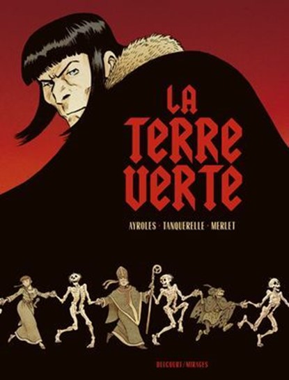 La Terre verte, Alain Ayroles ; Hervé Tanquerelle - Ebook - 9782413068662