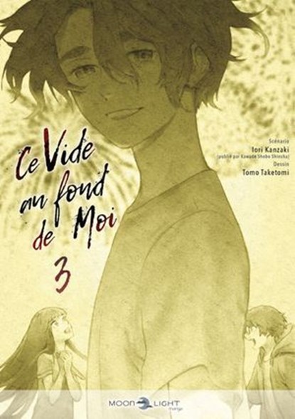 Ce vide au fond de moi T03, Iori Kanzaki ; Tomo Taketomi - Ebook - 9782413069355