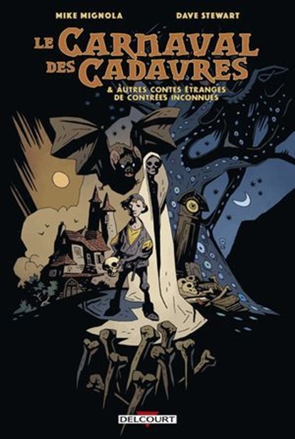 Le Carnaval des cadavres, Mike Mignola - Ebook - 9782413071174