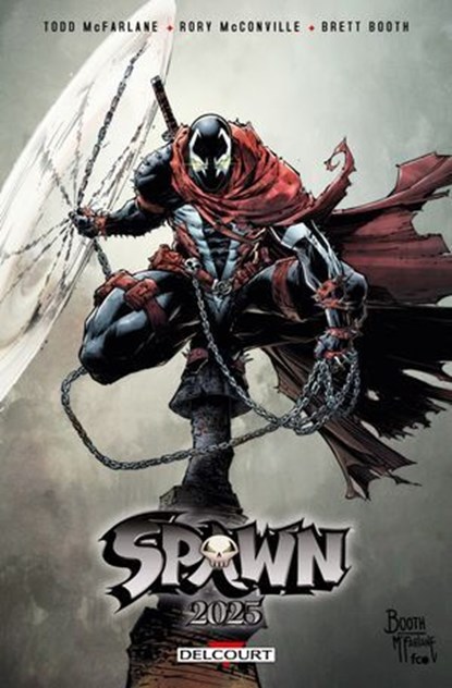 Spawn 2025, Todd McFarlane ; Rory Mcconville ; Brett Booth ; Jay David Ramos ; Robert NUGENT - Ebook - 9782413071310