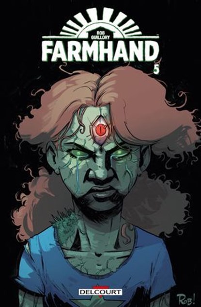 Farmhand T05, Rob Guillory ; Jean-François Beaulieu - Ebook - 9782413072096