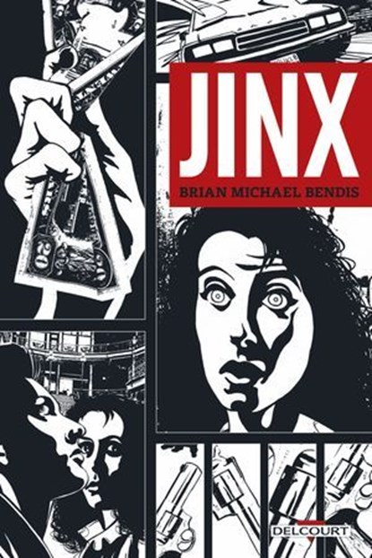 Jinx, Brian Michael Bendis ; Kathleen Barnett - Ebook - 9782413072164