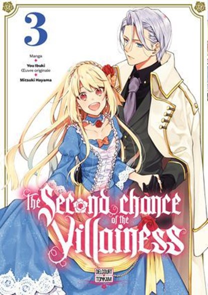The Second Chance of the Villainess T03, Mitsuki Hayama ; You Ibuki - Ebook - 9782413072317