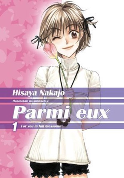 Parmi eux - Hana-Kimi - Deluxe T01, Hisaya Nakajo - Ebook - 9782413072973