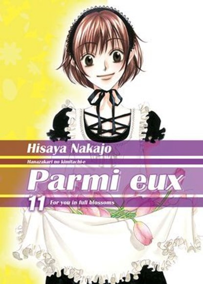 Parmi eux - Hana-Kimi - Deluxe T11, Hisaya Nakajo - Ebook - 9782413073079