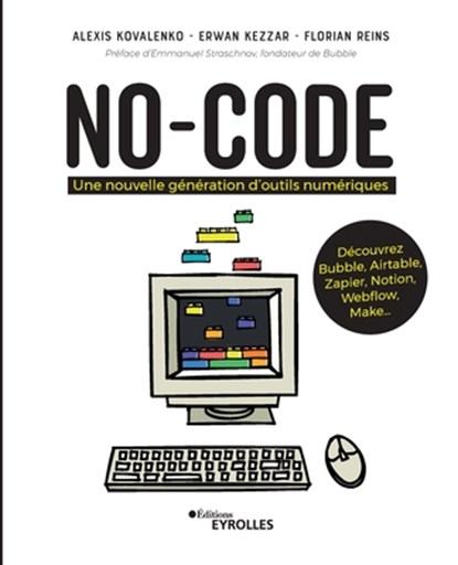 No-code: Une nouvelle génération d'outils numériques, Florian Reins - Paperback - 9782416006715