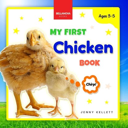 My First Chicken Book, Jenny Kellett - Paperback - 9782487191242