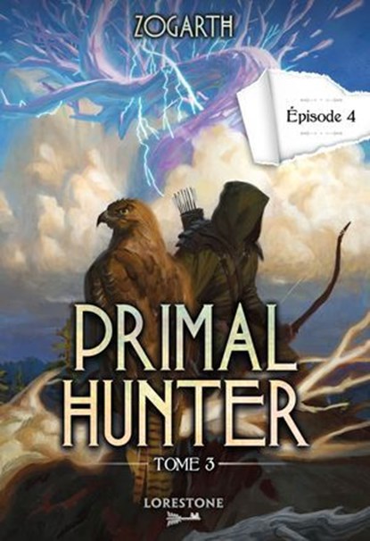 Primal Hunter - Tome 3 Episode 4, Zogarth - Ebook - 9782487700833