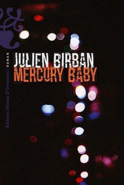 Mercury Baby, Julien Birban - Ebook - 9782487819153