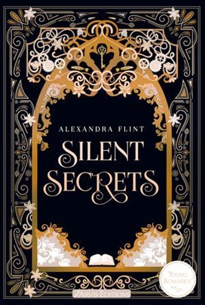 Silent secrets - Mondia Tome 1, Alexandra Flint - Ebook - 9782488940061