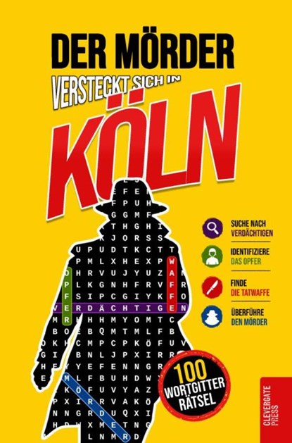 Der Mörder versteckt sich in Köln, Clevergate Press - Paperback - 9782489196085