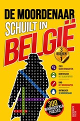 De moordenaar schuilt in België - Clevergate Press - 9782489196252
