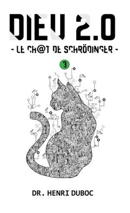 Le Chat de Schrodinguer, Henri Duboc - Ebook - 9782490163359