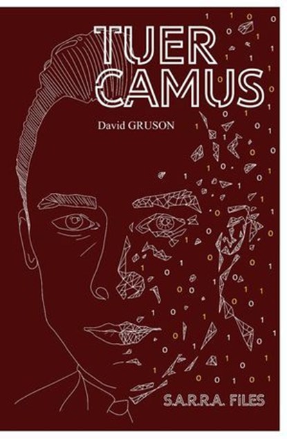 Tuer Camus, David Gruson - Ebook - 9782490163892