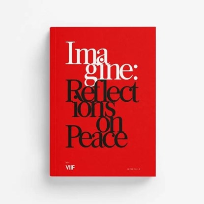 Imagine: Reflections on Peace, The VII Foundation - Gebonden - 9782490952090