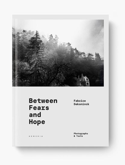 BETWEEN FEARS AND HOPE, niet bekend - Gebonden - 9782490952526