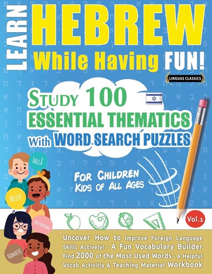 Learn Hebrew While Having Fun! - For Children, Linguas Classics - Paperback - 9782491792299