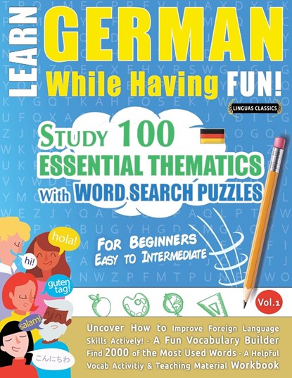 Learn German While Having Fun! - For Beginners, Linguas Classics - Paperback - 9782491792404