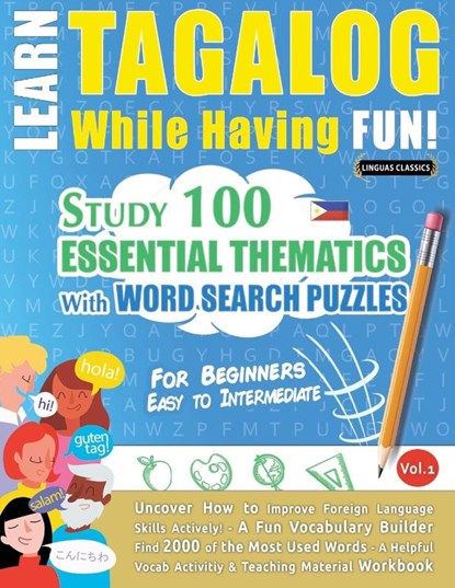 Learn Tagalog While Having Fun! - For Beginners, Linguas Classics - Paperback - 9782491792411