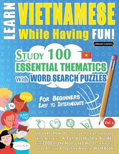 Learn Vietnamese While Having Fun! - For Beginners, Linguas Classics - Paperback - 9782491792596