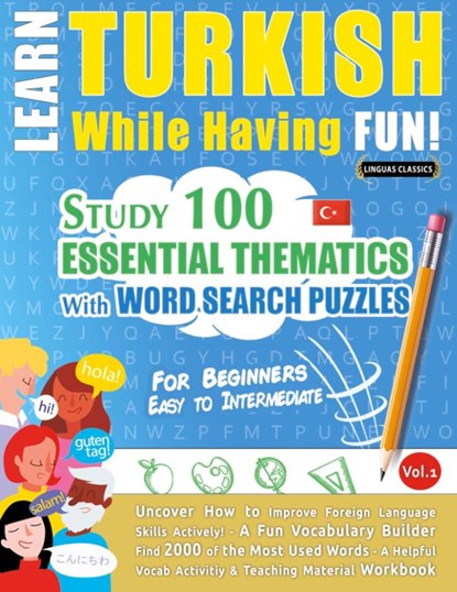 Learn Turkish While Having Fun! - For Beginners, Linguas Classics - Paperback - 9782491792619