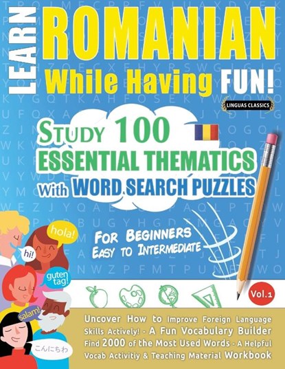 Learn Romanian While Having Fun! - For Beginners, Linguas Classics - Paperback - 9782491792633
