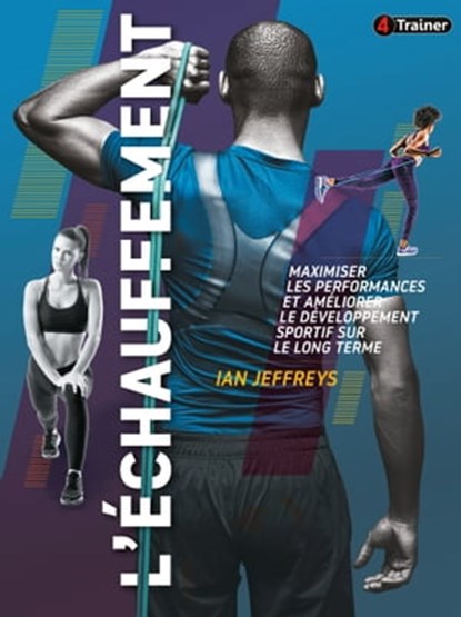 L'Échauffement, Ian Jeffreys - Ebook - 9782492430039