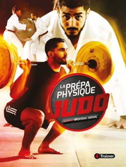La Prépa physique Judo, Aurélien Broussal-Derval - Ebook - 9782492430213