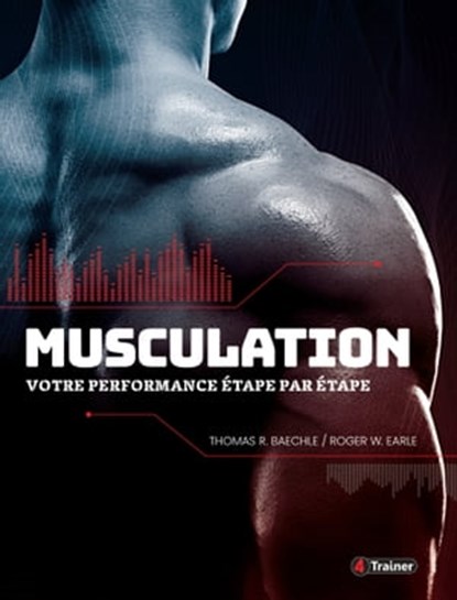 Musculation, Thomas Baechie ; Roger Earle - Ebook - 9782492430589