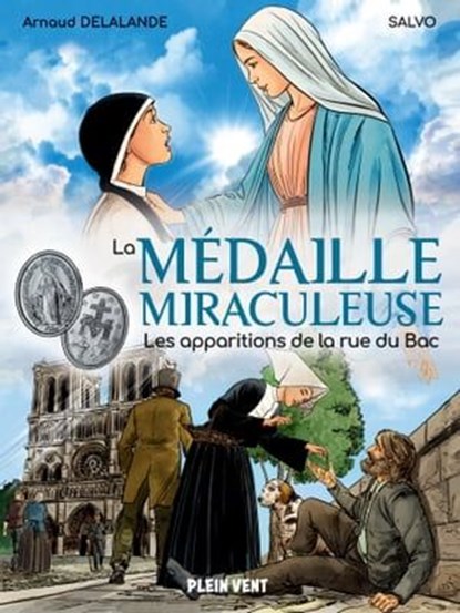 La Médaille miraculeuse, Arnaud Delalande - Ebook - 9782492547263