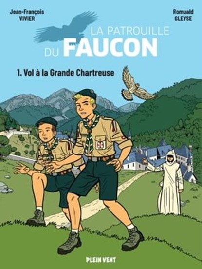 Vol à la Grande Chartreuse, Jean-François Vivier - Ebook - 9782492547270